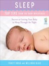 Sleep (eBook): Top Tips from the Baby Whisperer: Secrets to Getting Your Baby to Sleep Through the Night